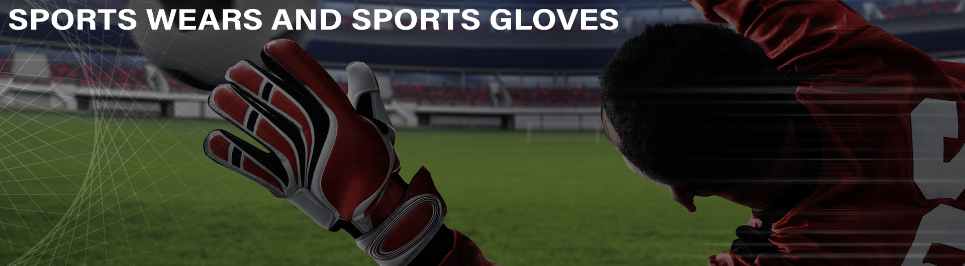 Sportswear & Sports Gloves Banner