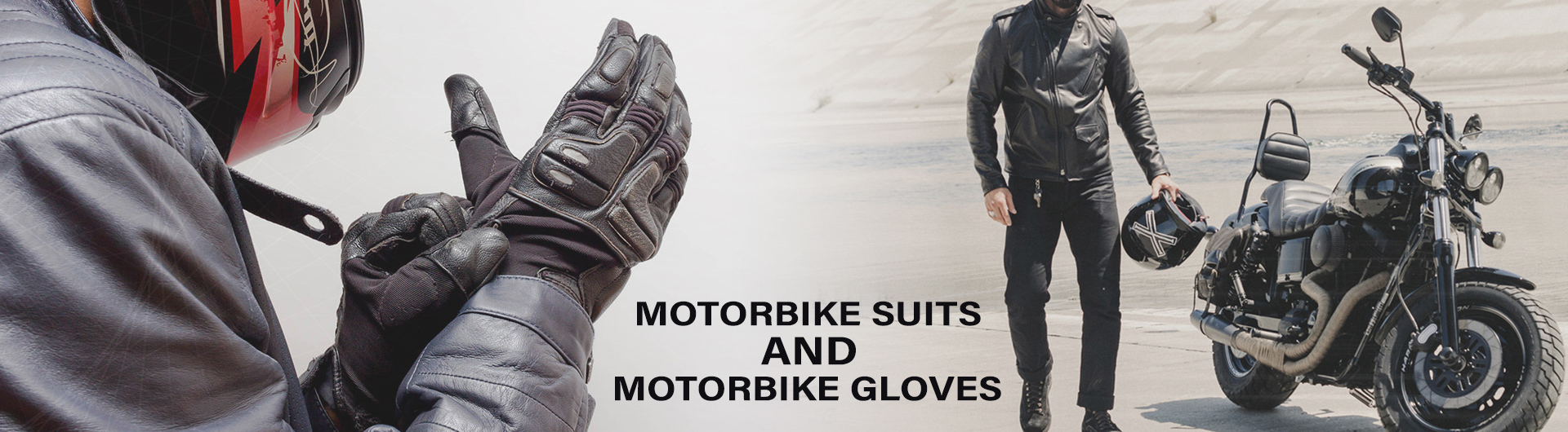 Motorbike Suits & Gloves Banner